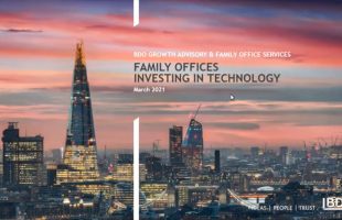 Family Offices investing in Technology | BDO Family Office Webinar  series