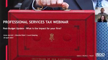 BDO Professional Services Tax Webinar Series: Post-Budget update – what is the impact for your f…