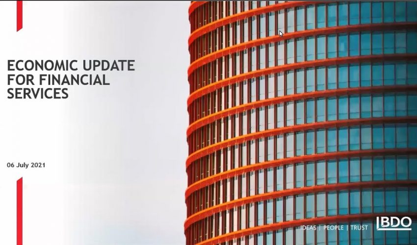 BDO Financial Services Economic Update | July 2021