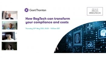 How RegTech can transform your compliance and costs