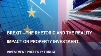 Brexit – the Rhetoric and the Reality Impact on Property Investment