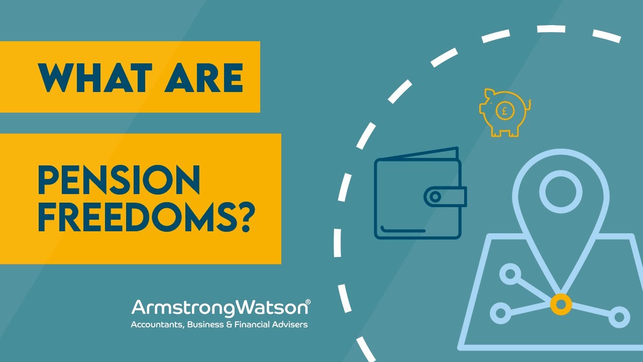 What are Pension Freedoms?