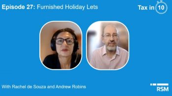 Tax in 10 | Episode 27 Furnished Holiday Lets