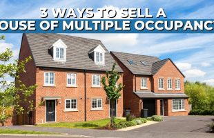 3 Ways To Sell A House Of Multiple Occupancy