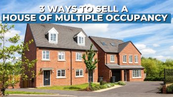 3 Ways To Sell A House Of Multiple Occupancy