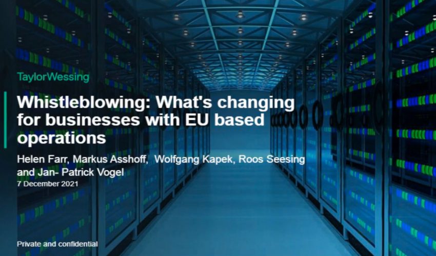 Whistleblowing: What’s changing for businesses with EU based operations