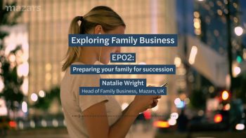 [#familybusiness 🎙️] Season 2 EP02 – Preparing your family for succession