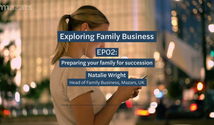 [#familybusiness 🎙️] Season 2 EP02 – Preparing your family for succession