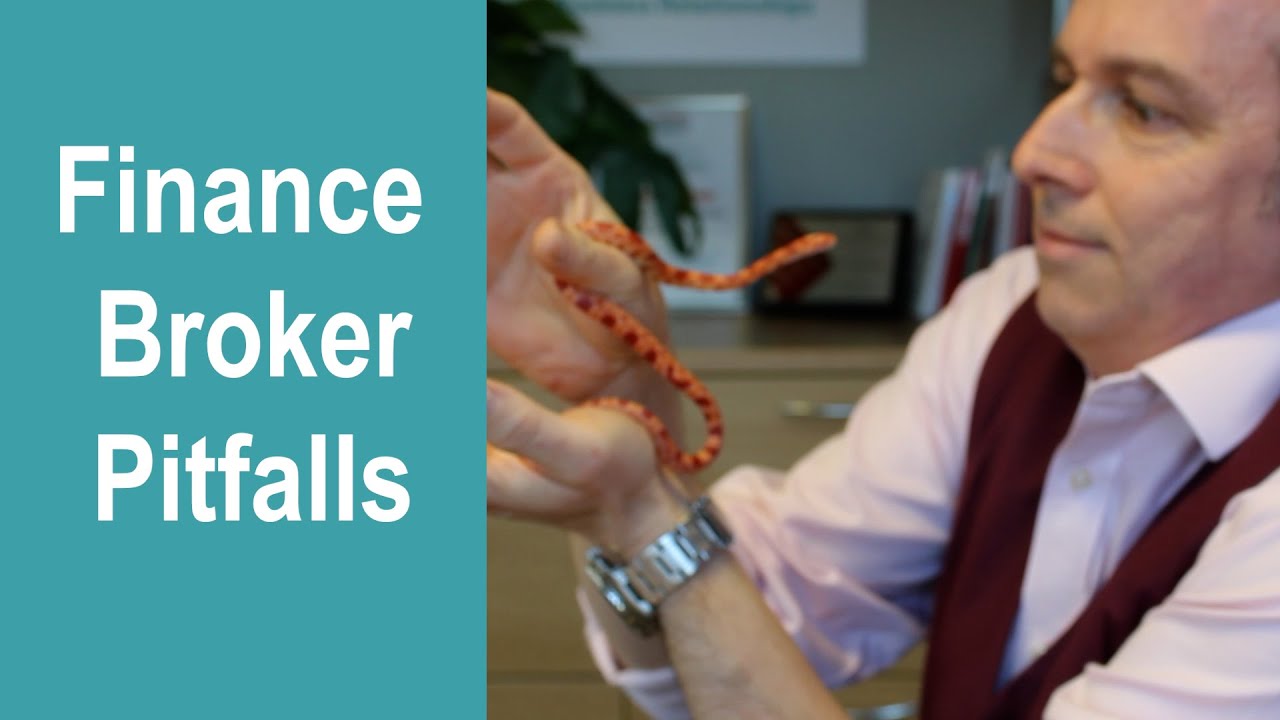 Six Finance Broker Pitfalls to avoid