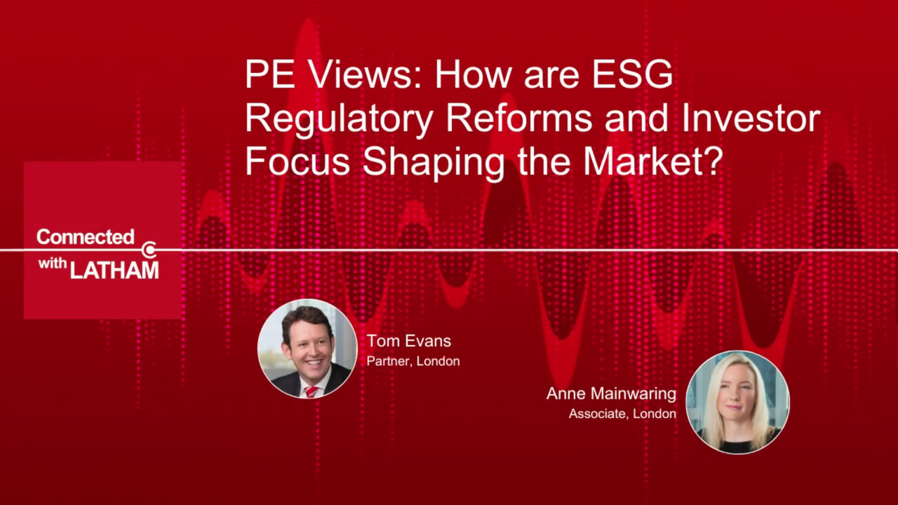 How Are ESG Regulatory Reforms & Investor Focus Shaping the Market