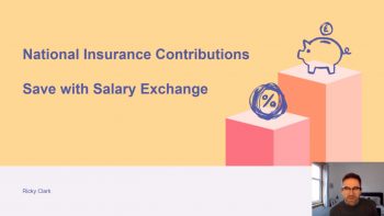 National Insurance Contributions: Save with Salary Exchange