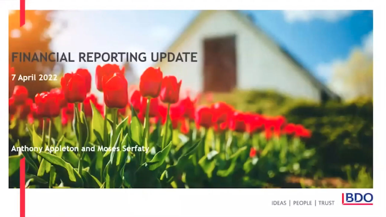 Financial reporting update – April 2022