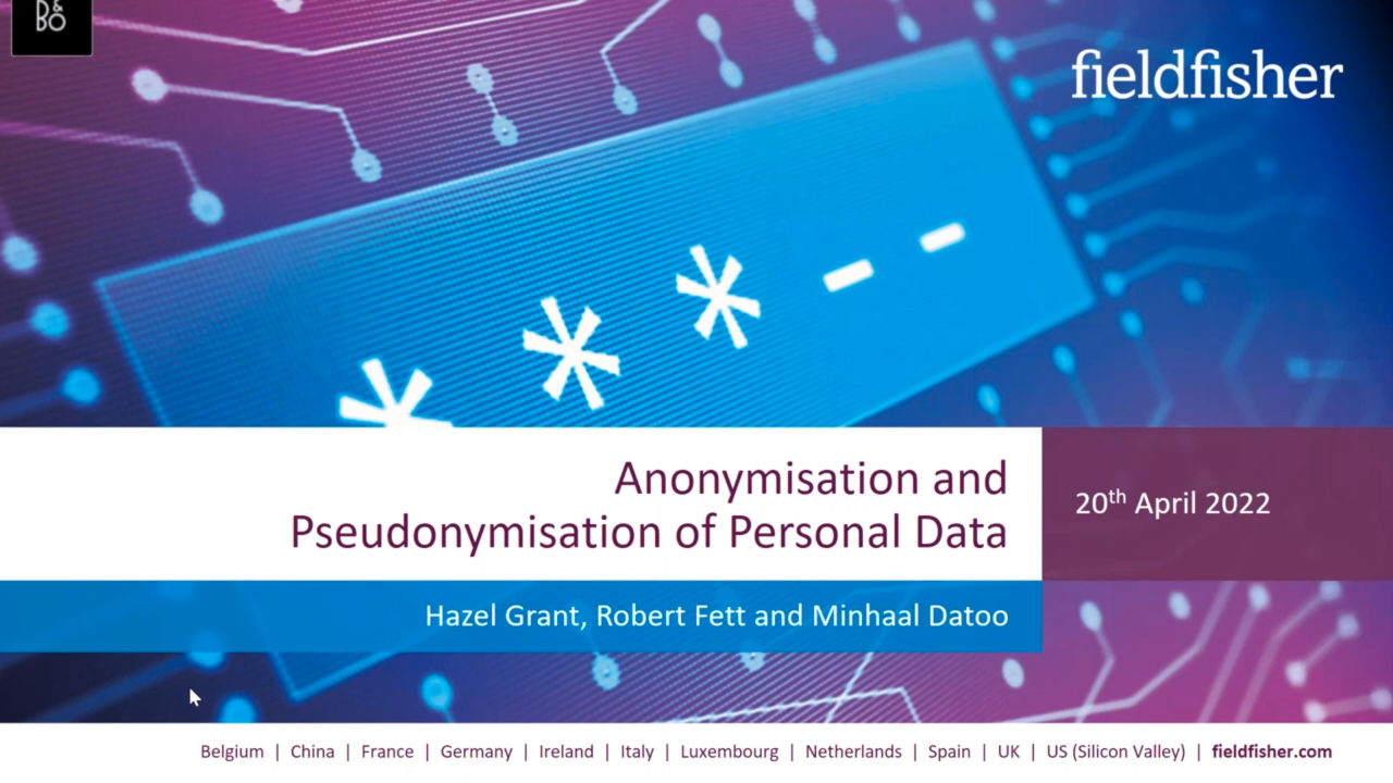 Anonymisation/Pseudonymisation webinar