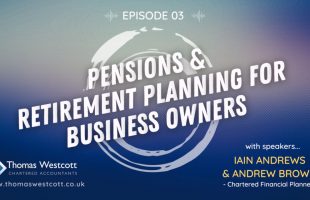Pensions and retirement planning for business owners