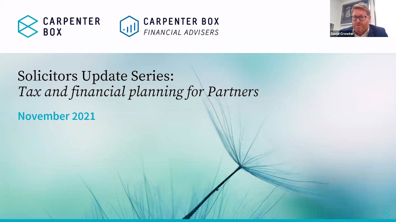 Solicitors Update Webinar: Tax and financial planning for Partners | November 2021