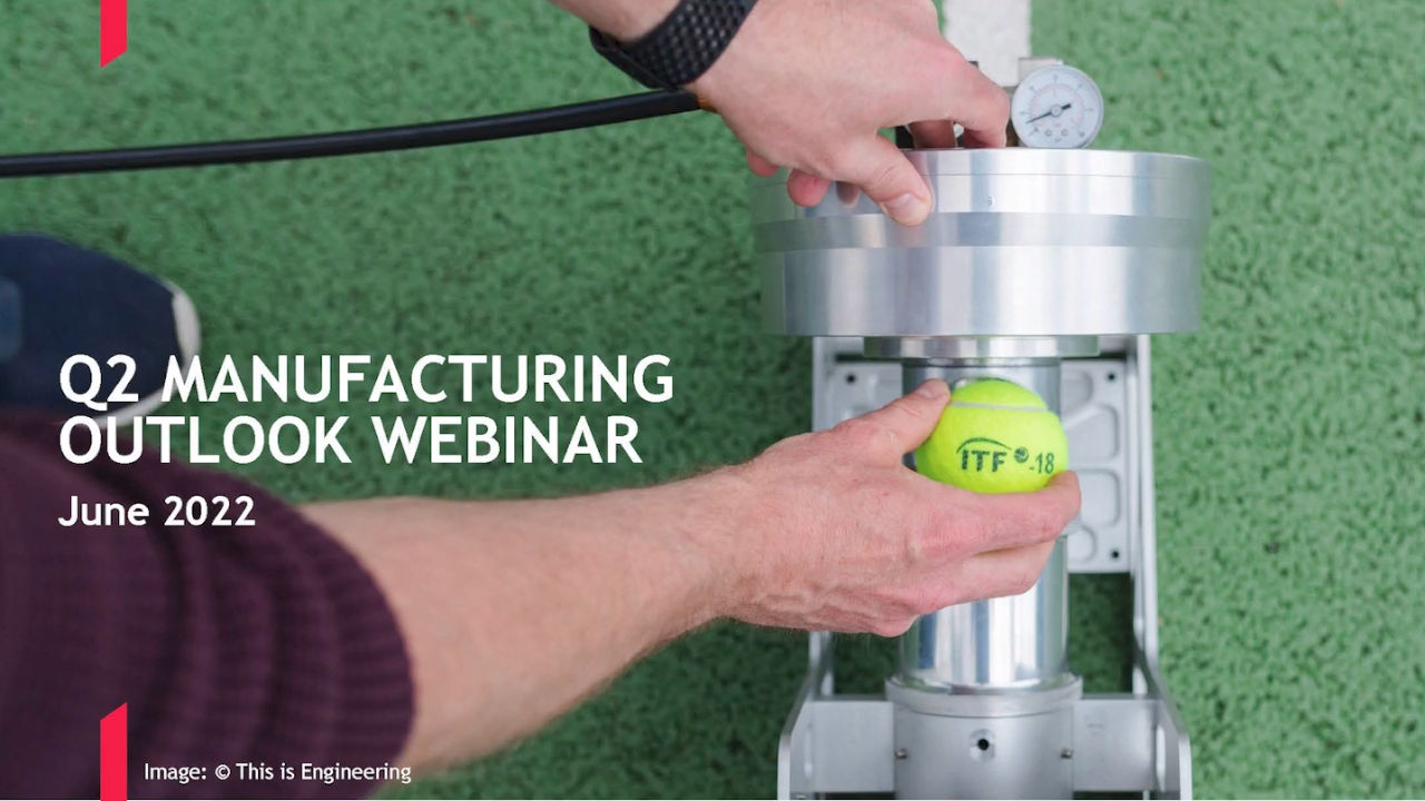 BDO Manufacturing Outlook Webinar | Q2 2022