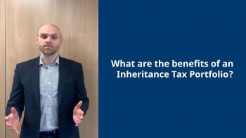 Inheritance Tax: How could an IHT portfolio or AIM shares benefit your estate?