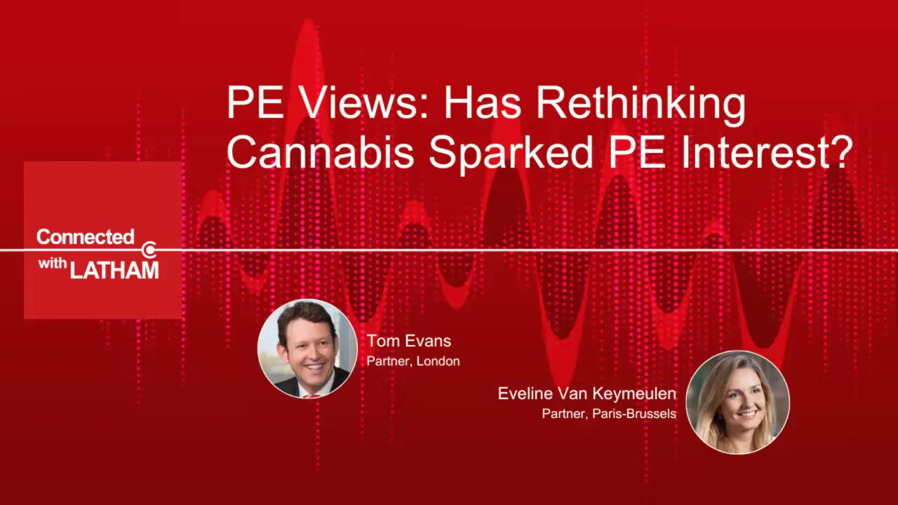 PE Views: Has Rethinking Cannabis Sparked PE Interest?