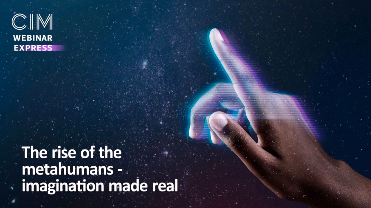 The rise of the metahumans – imagination made real