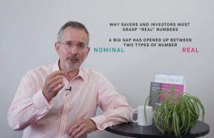 Why savers and investors must grasp “real” numbers
