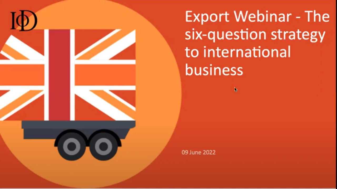 IoD East of England | Export Webinar