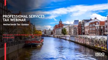 BDO Professional Services Tax Webinar Series – Netherlands Update