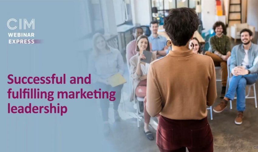 Successful & fulfilling marketing leadership