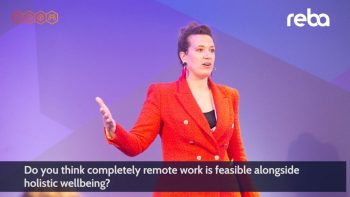 100% remote working is not feasible alongside holistic wellbeing, says Dr Eliza Filby