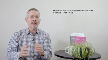 Inheritance tax planning using AIM shares – part one