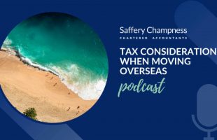 Tax considerations when moving overseas