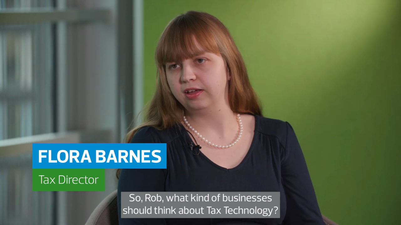 Which businesses should be thinking about tax technology?