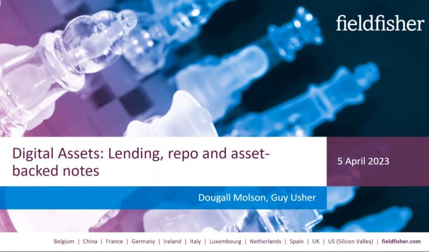 Digital Assets: Lending, repo and asset-backed notes