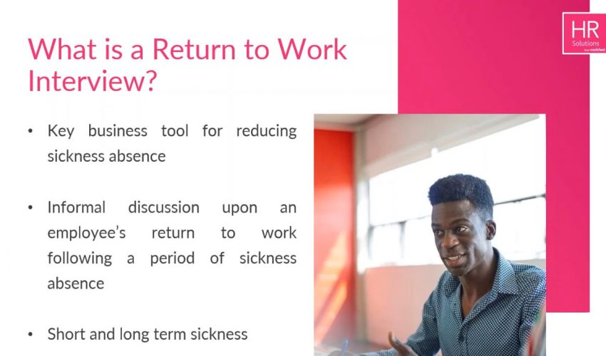Return to work interviews – why do them?