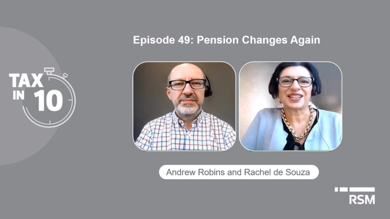 Pension Changes Again: Tax in 10 | Episode 49