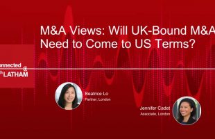 M&A Views: Will UK-Bound M&A Need to Come to US Terms?
