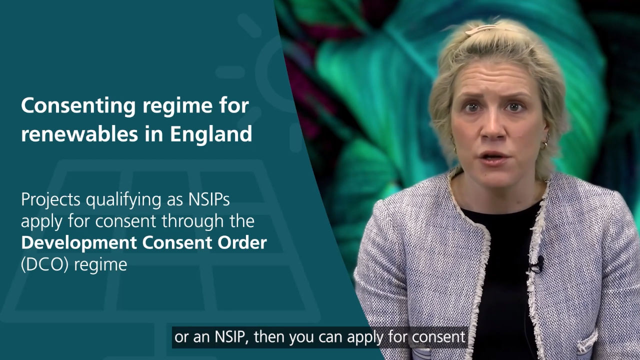 Renewable energy consenting (part 1): consent in England and DCO regime