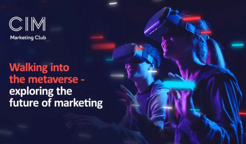 Walking into the metaverse – exploring the future of marketing
