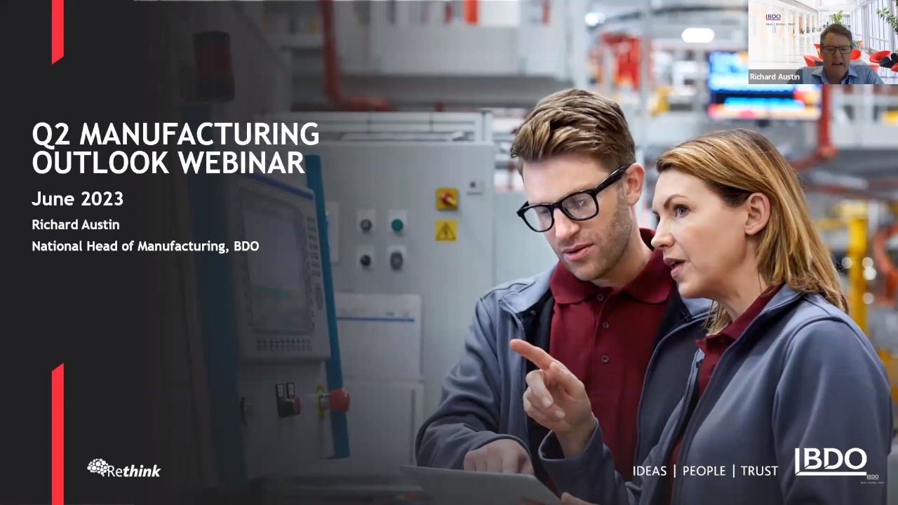 BDO Manufacturing Outlook Webinar | Q2 2023