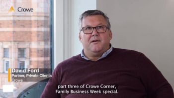 Crowe Corner: Family Business Focus Week 2022