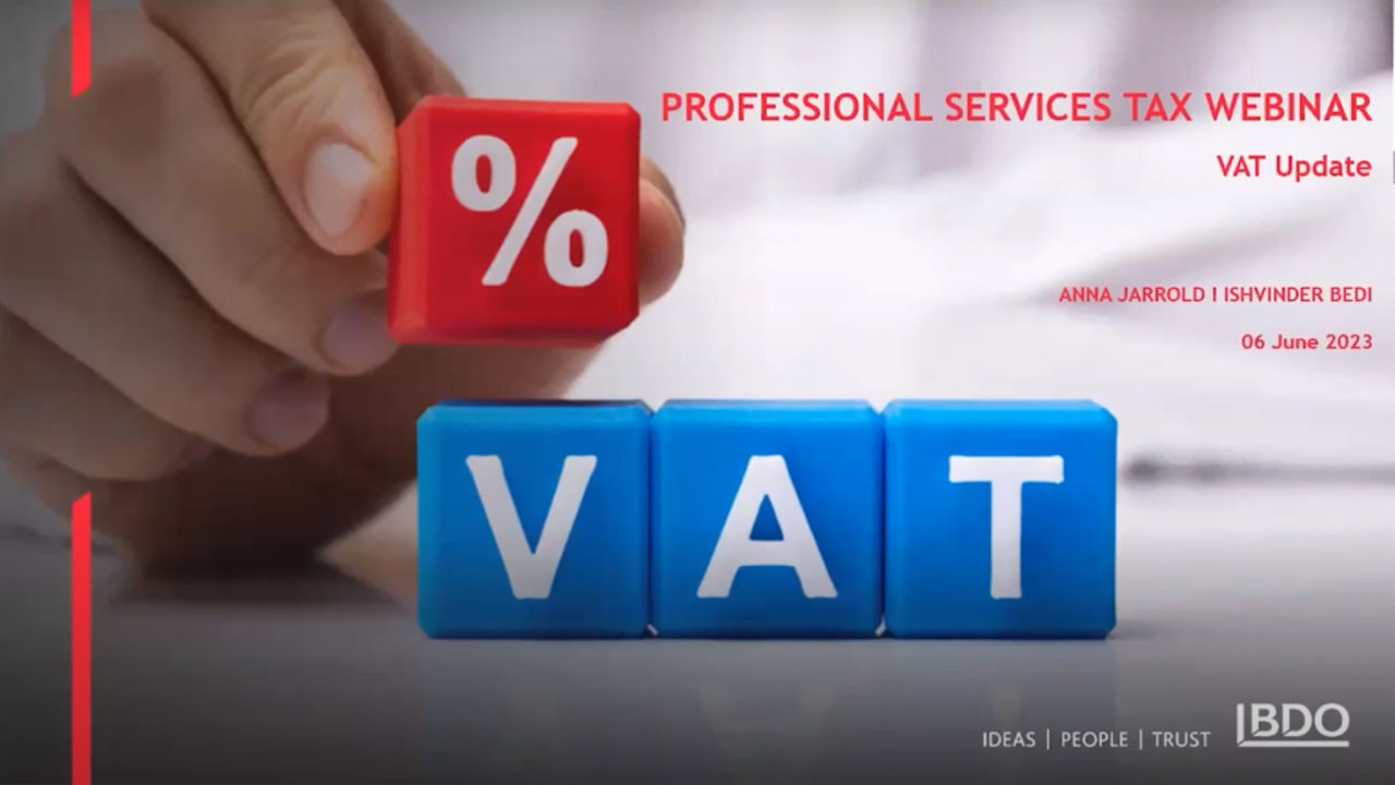 PS Tax Webinar – VAT Update with Ishvinder Bedi