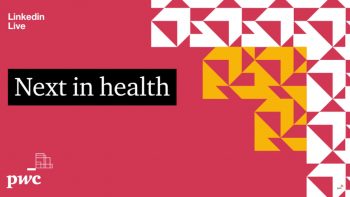 Next in Health: harnessing the power of data & tech