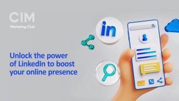Unlock the power of LinkedIn to boost your online presence