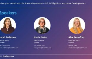Privacy for Health and Life Science businesses – the new NIS2 obligations and key emerging trends