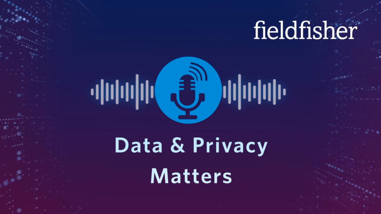 Data & Privacy Matters – Episode 3: Legal Updates from March 2024