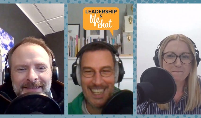 Feel the fear and retire anyway! The final episode of Leadership & Life Chat