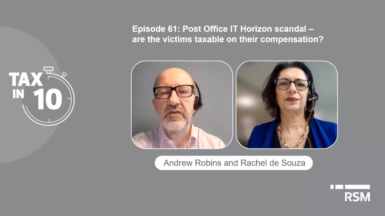 Post Office scandal – are the victims taxable on their compensation?