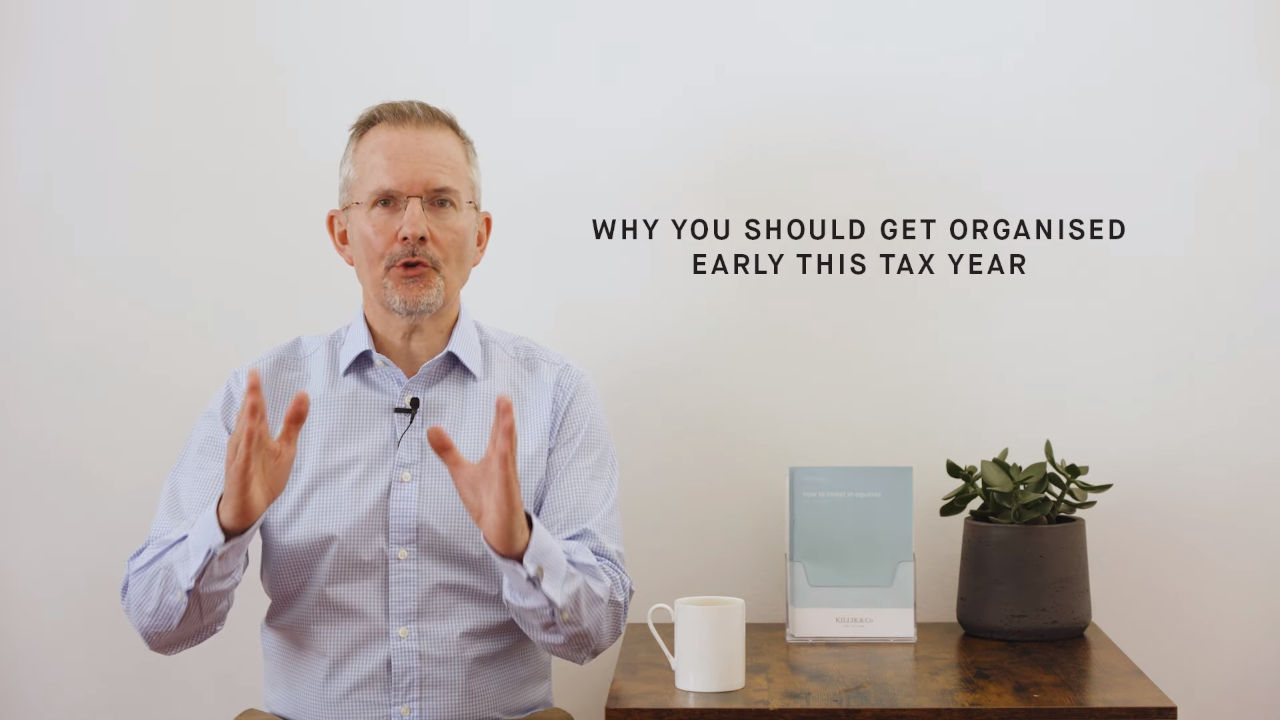 Why you should get organised early this tax year
