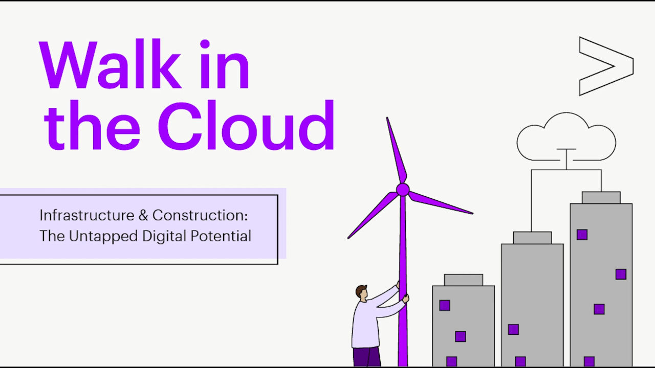 Infrastructure & Construction: The Untapped Digital Potential