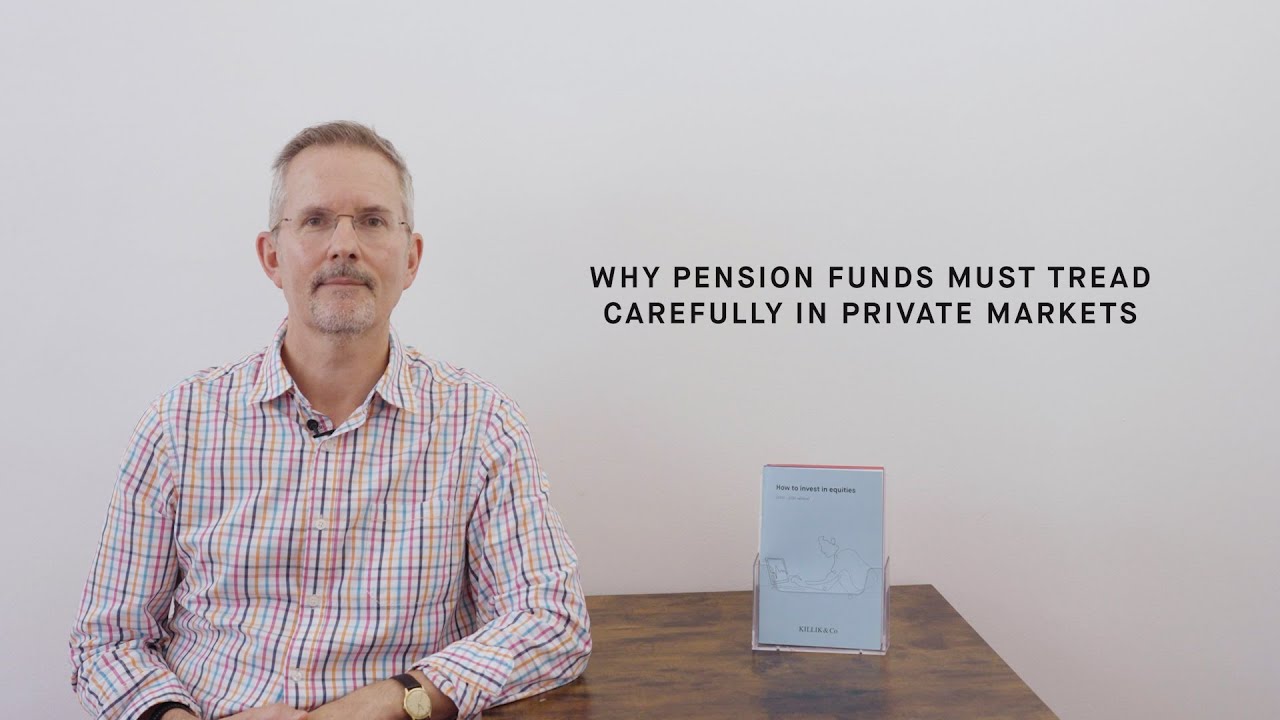 Why pension investors must tread carefully in private markets