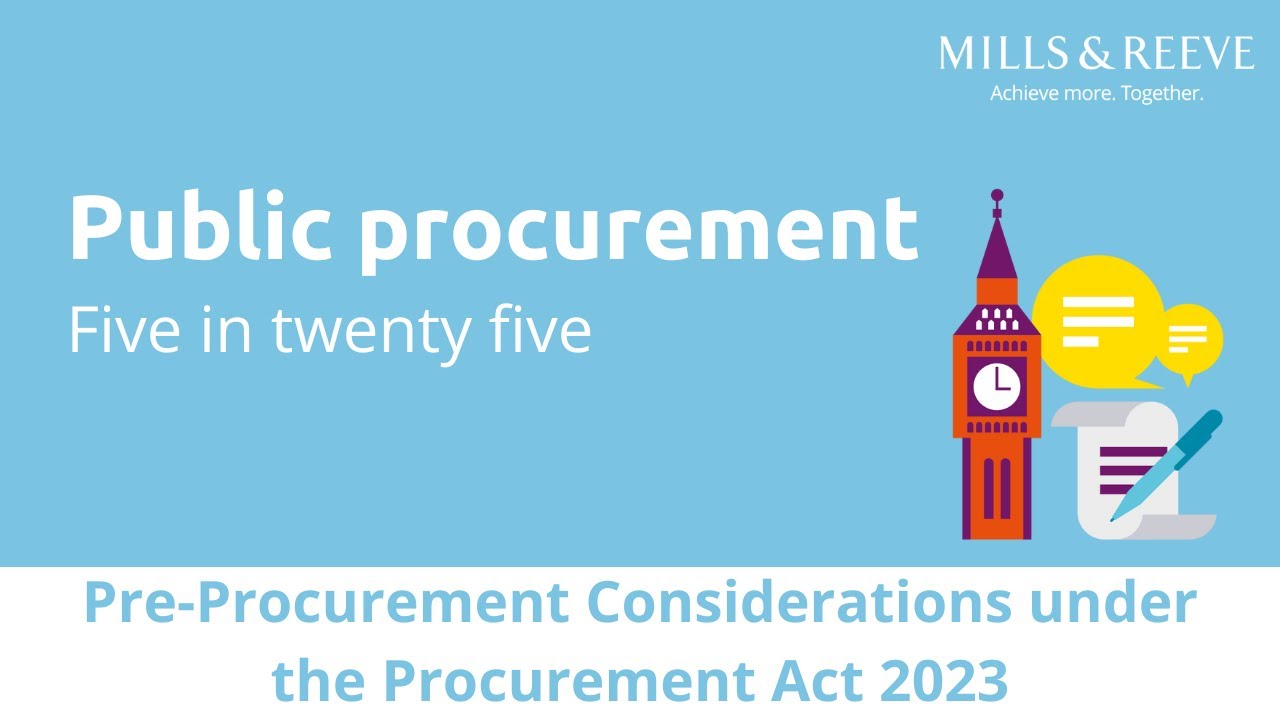Pre-Procurement Considerations under the Procurement Act 2023